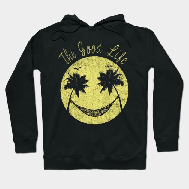 The good life Hoodie by Street Style (Print Designer)